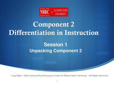 Component 2 Differentiation in Instruction