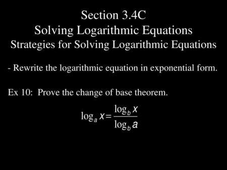 Solving Logarithmic Equations