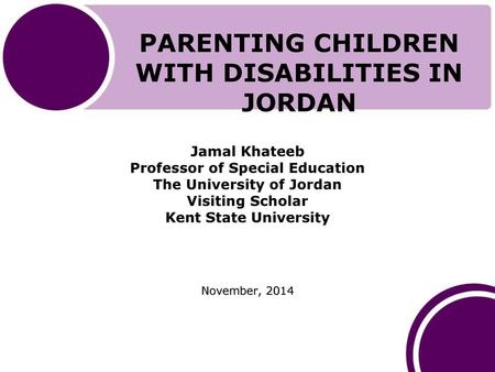 PARENTING CHILDREN WITH DISABILITIES IN JORDAN