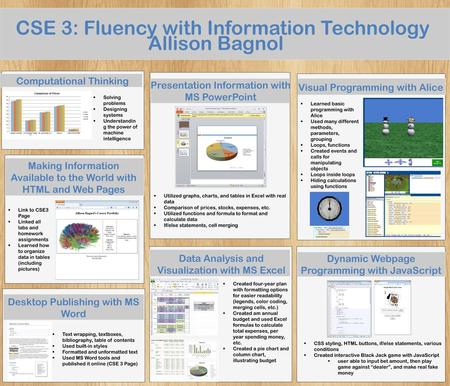 CSE 3: Fluency with Information Technology Allison Bagnol