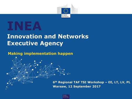 INEA Innovation and Networks Executive Agency