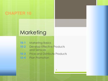 Marketing CHAPTER Marketing Basics