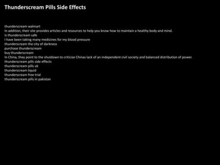 Thunderscream Pills Side Effects