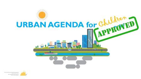 Children URBAN AGENDA for the EU.