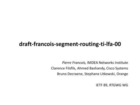 draft-francois-segment-routing-ti-lfa-00