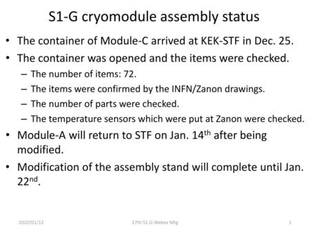 S1-G cryomodule assembly status