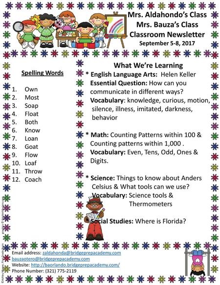 Mrs. Aldahondo’s Class Mrs. Bauza’s Class Classroom Newsletter