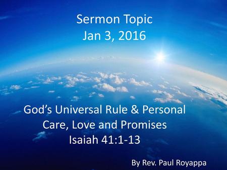 God’s Universal Rule & Personal Care, Love and Promises