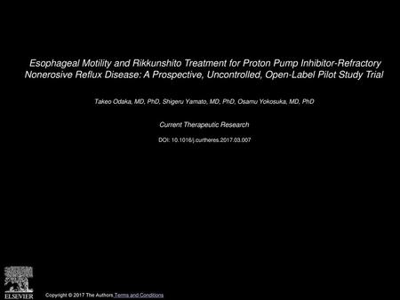 Esophageal Motility and Rikkunshito Treatment for Proton Pump Inhibitor-Refractory Nonerosive Reflux Disease: A Prospective, Uncontrolled, Open-Label.