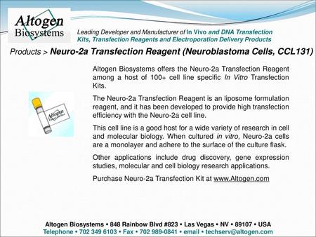 Altogen labs Leading Developer and Manufacturer of In Vivo and DNA Transfection Kits, Transfection Reagents and Electroporation Delivery Products Products.