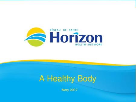 A Healthy Body May 2017.