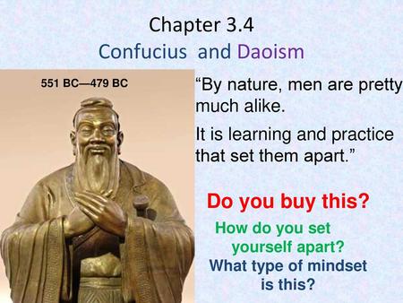 Chapter 3.4 Confucius and Daoism