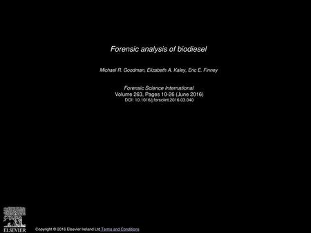 Forensic analysis of biodiesel