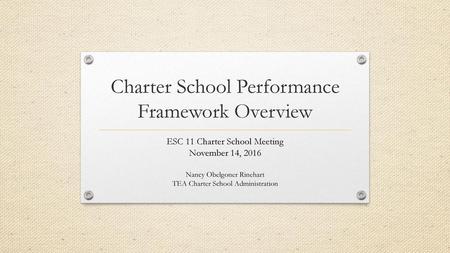 Charter School Performance Framework Overview