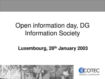 Open information day, DG Information Society