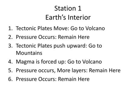 Station 1 Earth’s Interior