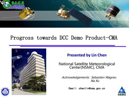 Progross towards DCC Demo Product-CMA