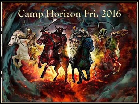 Camp Horizon Fri. 2016.