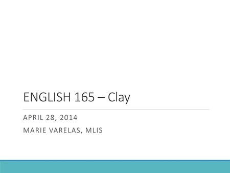 April 28, 2014 Marie Varelas, MLIs