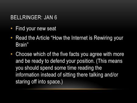 Bellringer: JaN 6 Find your new seat