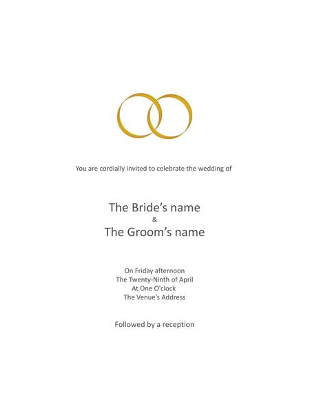 The Bride’s name The Groom’s name Followed by a reception