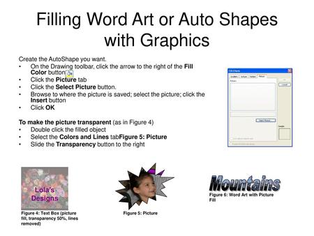 Filling Word Art or Auto Shapes with Graphics