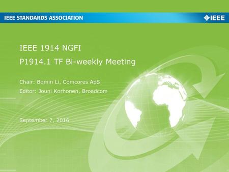 IEEE 1914 NGFI P TF Bi-weekly Meeting