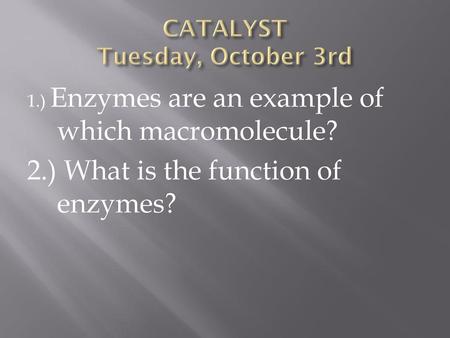 CATALYST Tuesday, October 3rd