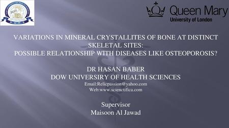 VARIATIONS IN MINERAL CRYSTALLITES OF BONE AT DISTINCT SKELETAL SITES: