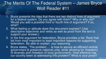 The Merits Of The Federal System – James Bryce Woll Reader #11