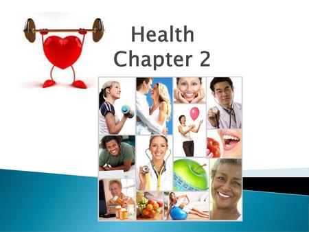 Health Chapter 2.