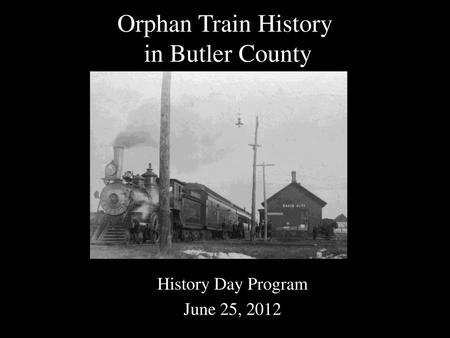 Orphan Train History in Butler County