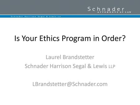 Is Your Ethics Program in Order?