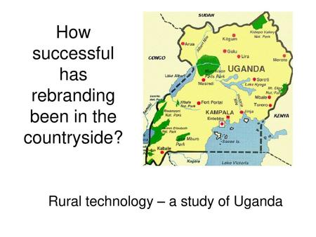 How successful has rebranding been in the countryside?