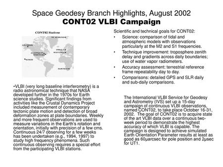 Space Geodesy Branch Highlights, August 2002 CONT02 VLBI Campaign