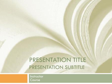 Presentation Title Presentation Subtitle