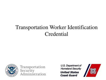 Transportation Worker Identification Credential