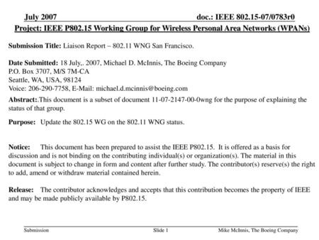 May 2007 doc.: IEEE c doc.: IEEE /0783r0 July 2007