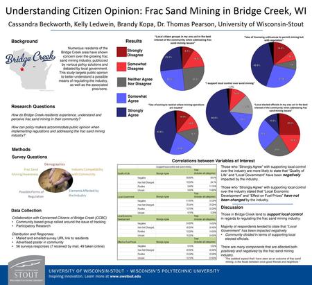 Understanding Citizen Opinion: Frac Sand Mining in Bridge Creek, WI