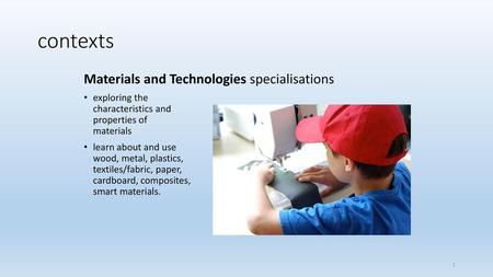 contexts Materials and Technologies specialisations