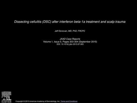 Jeff Donovan, MD, PhD, FRCPC  JAAD Case Reports 