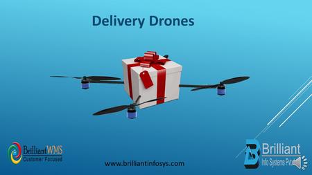 Delivery Drones  Introduction Drones are basically flying robots. UAV (Unmanned Aerial Vehicle) is technical name of drone. Now.