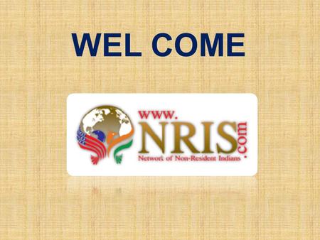 WEL COME. About US Geographical distances create impassive barriers for NRIs residing in the New York. We at TEXAS.NRIS.COM help Non-Indian Residents.