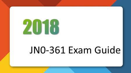 2018 Juniper JN0-361 Study Guide Killtest