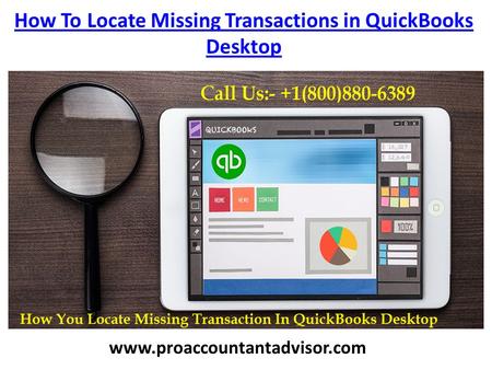 How To Locate Missing Transactions in QuickBooks Desktop