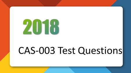 2018 CompTIA CAS-003 Real Questions Killtest