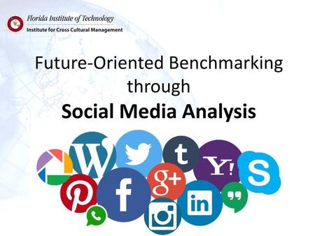 Future-Oriented Benchmarking through Social Media Analysis