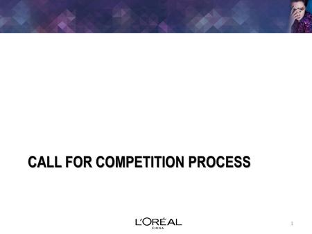 Call for competition process