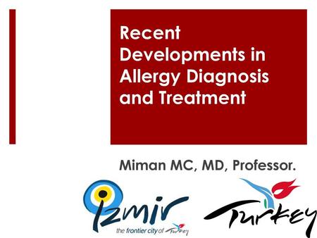 Recent Developments in Allergy Diagnosis and Treatment