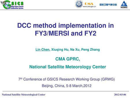 DCC method implementation in FY3/MERSI and FY2